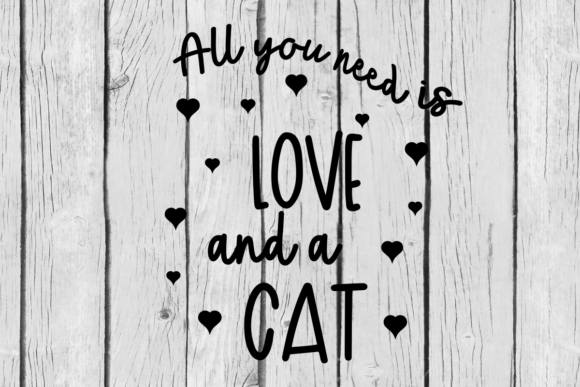 All You Need is Love and a Cat Cut File Review