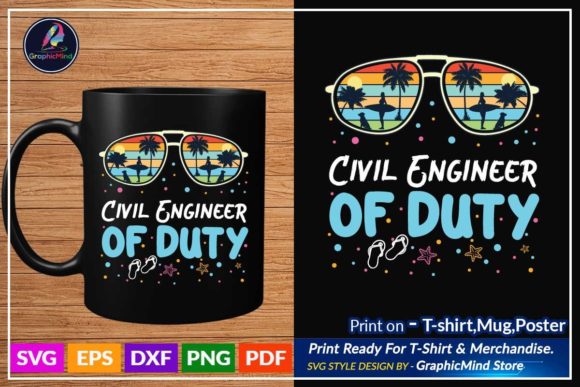 Civil Engineer of Duty Svg T Shirt Quote