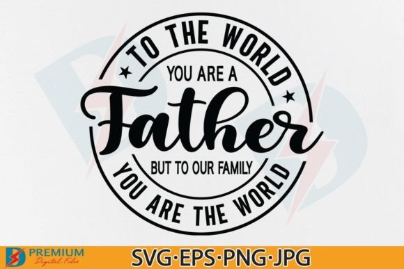 Father s Day SVG PNG, Dad Quote Designs