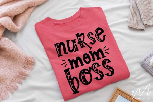Nurse Mom Boss Svg Review