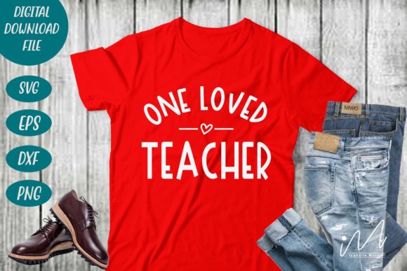 One Loved Teacher Svg Review