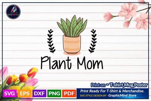 Plant Mom Svg T Shirt Quote Design Review