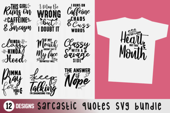Sarcastic Quotes SVG Bundle Review