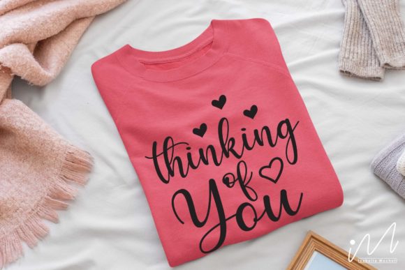 Thinking of You Valentine Svg
