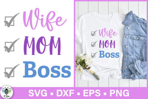 Wife Mom Boss SVG Mom Life Quote Review